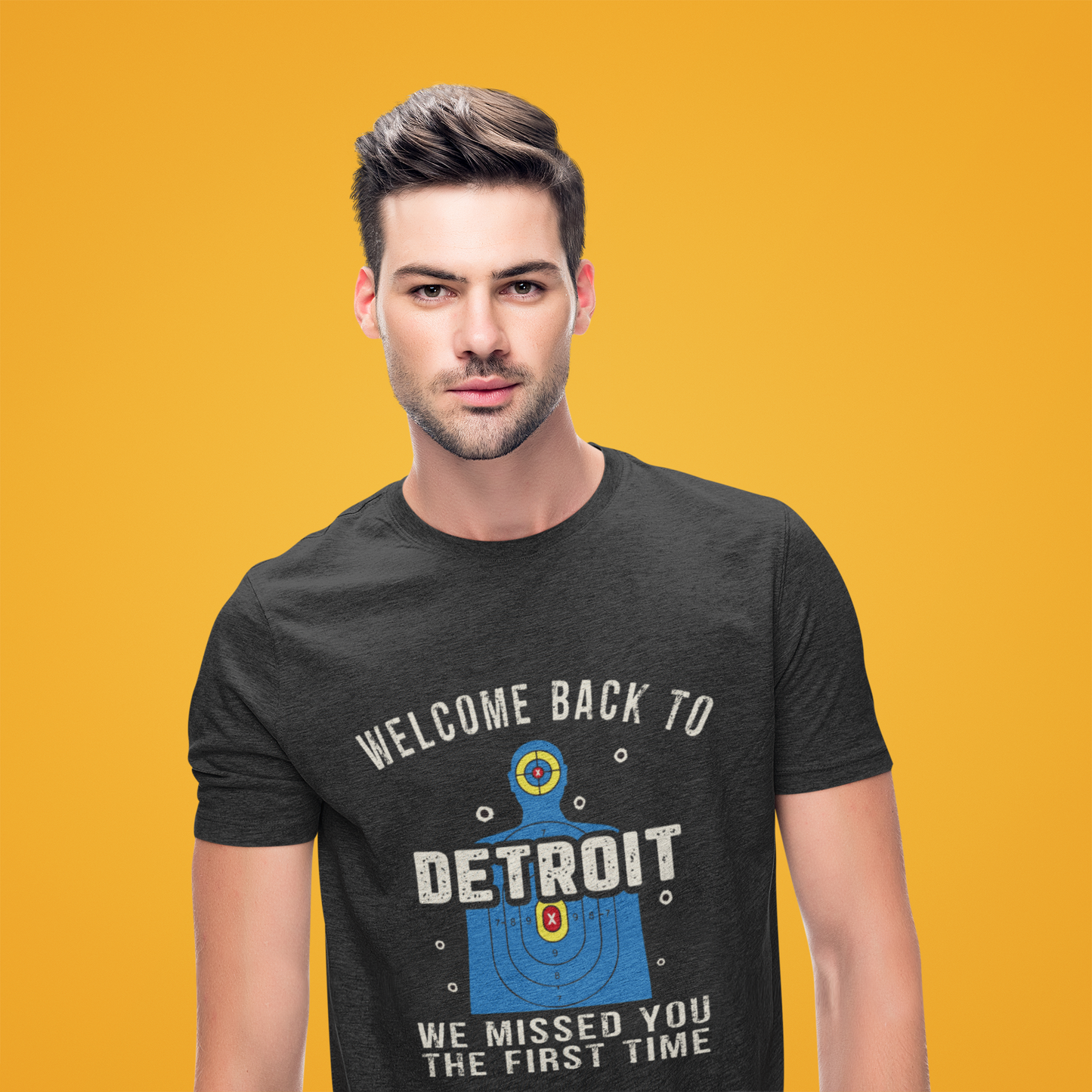 Men's Welcome to Detroit  Funny Shooting Man Bullet Target Practice T-Shirt We Missed You the First Time Tee