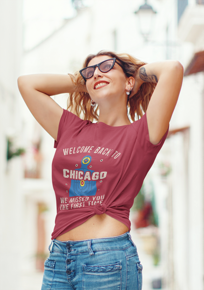 Women's Welcome to Chicago Funny Gun Practice Shooting Target T-Shirt “We Missed You the First Time” Tee